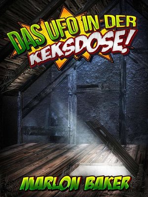 cover image of Das UFO in der Keksdose